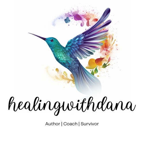 Healing With Dana | Rediscover Your Authentic Self and Embrace Radical Self-Love